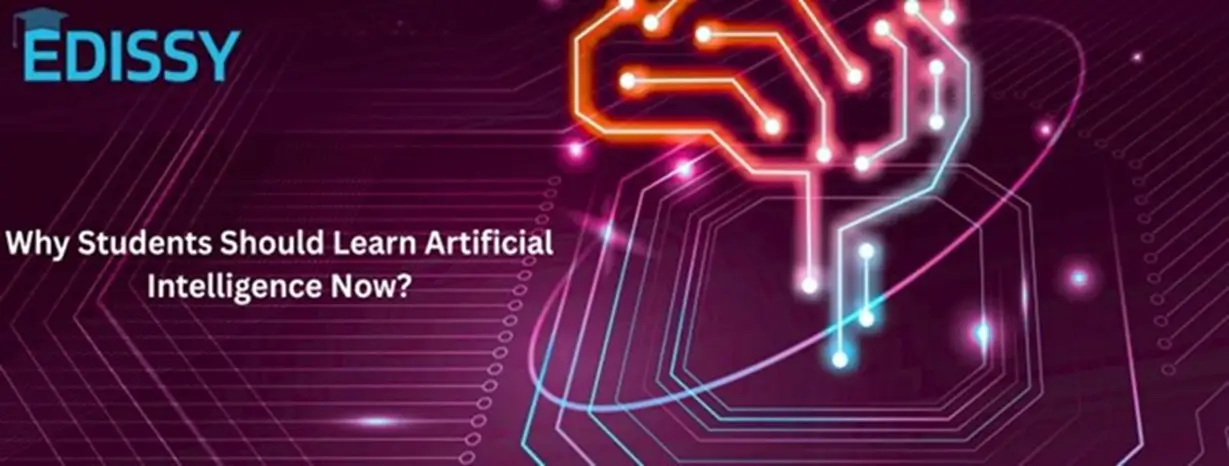Why Students Should Learn Artificial Intelligence Now?